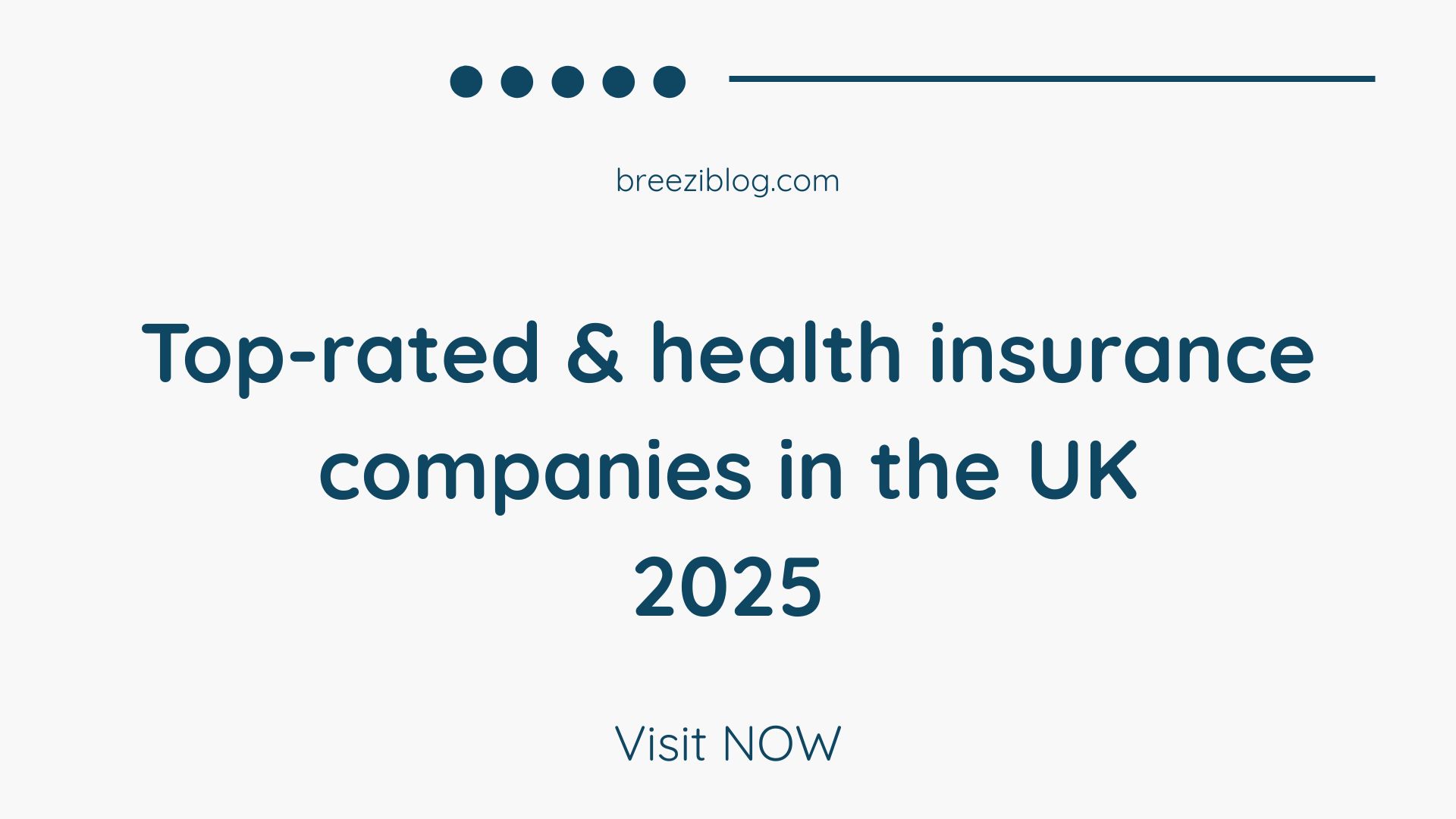 Top-rated health & insurance companies in the UK 2025